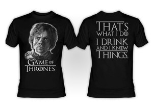 Tyrion Lannister - That's What I Do T-Shirt *LAST IN STOCK*