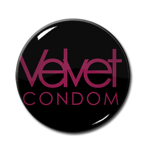 Velvet Condom 1.5" Pin