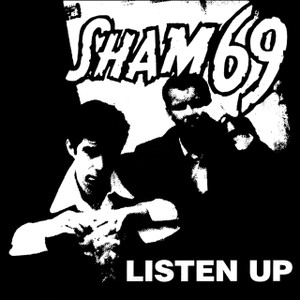 Sham 69 - Listen Up 5x5" Printed Sticker