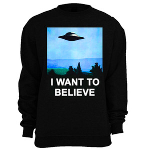 I Want to Believe Crewneck Sweatshirt