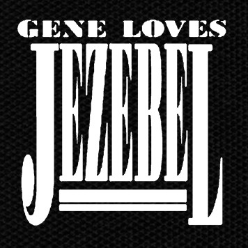 Gene Loves Jezebel 5x5.5