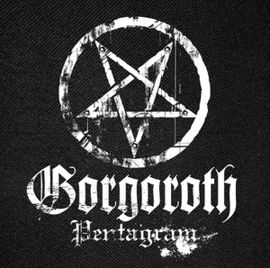 Gorgoroth - Pentagram  12x12" Backpatch **LAST IN STOCK** HURRY!