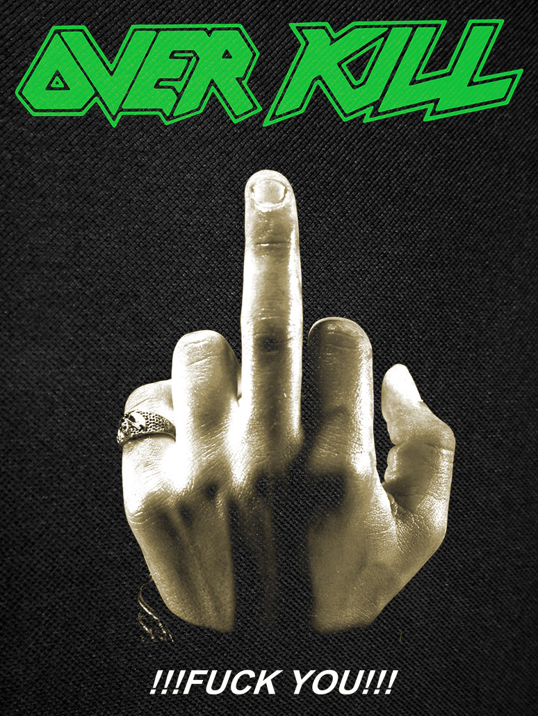 Overkill - Fuck You!! 12X15
