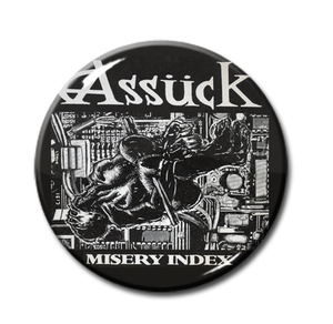 Assuck - Misery Index 1" Pin