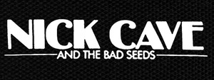 Nick Cave and the Bad Seeds 6.5x2" Printed Patch