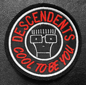 Descendents Cool To Be You 3" Embroidered Patch
