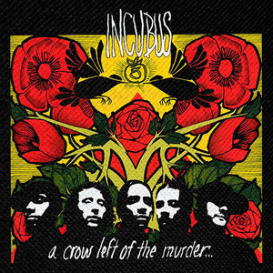 Incubus - A Crow Left of the Murder 4x4" Color Patch