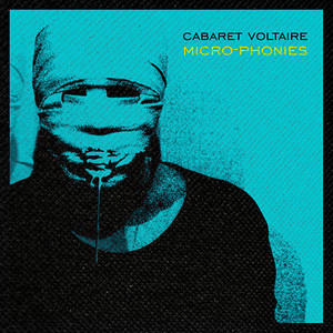 Cabaret Voltaire - Micro-phonies 4x4" Color Patch