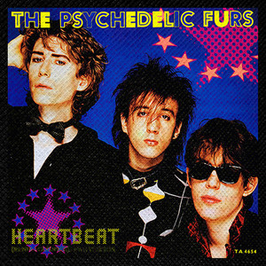 The Psychedelic Furs - Heartbeat 4x4" Color Patch