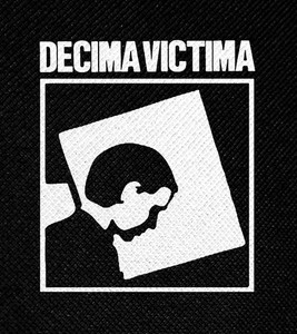 Decima Victima 4x4" Printed Patch