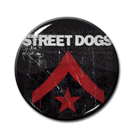 Street Dogs - Street Dogs 1" Pin