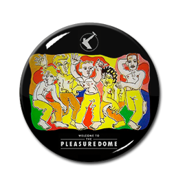 Frankie Goes to Hollywood - Welcome to the Pleasuredome 1" Pin