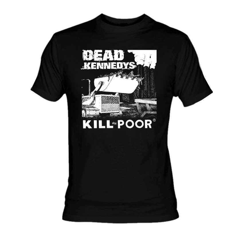 dead kennedys kill the poor shirt