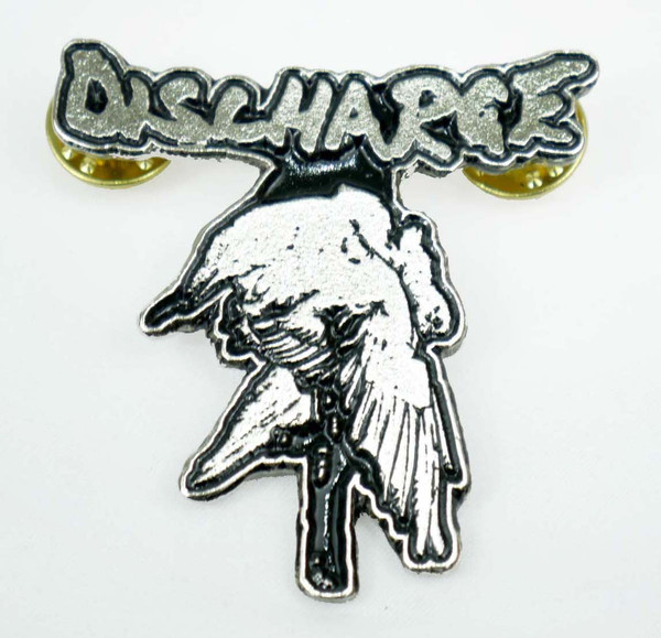 Discharge Never Again Metal Badge Pin
