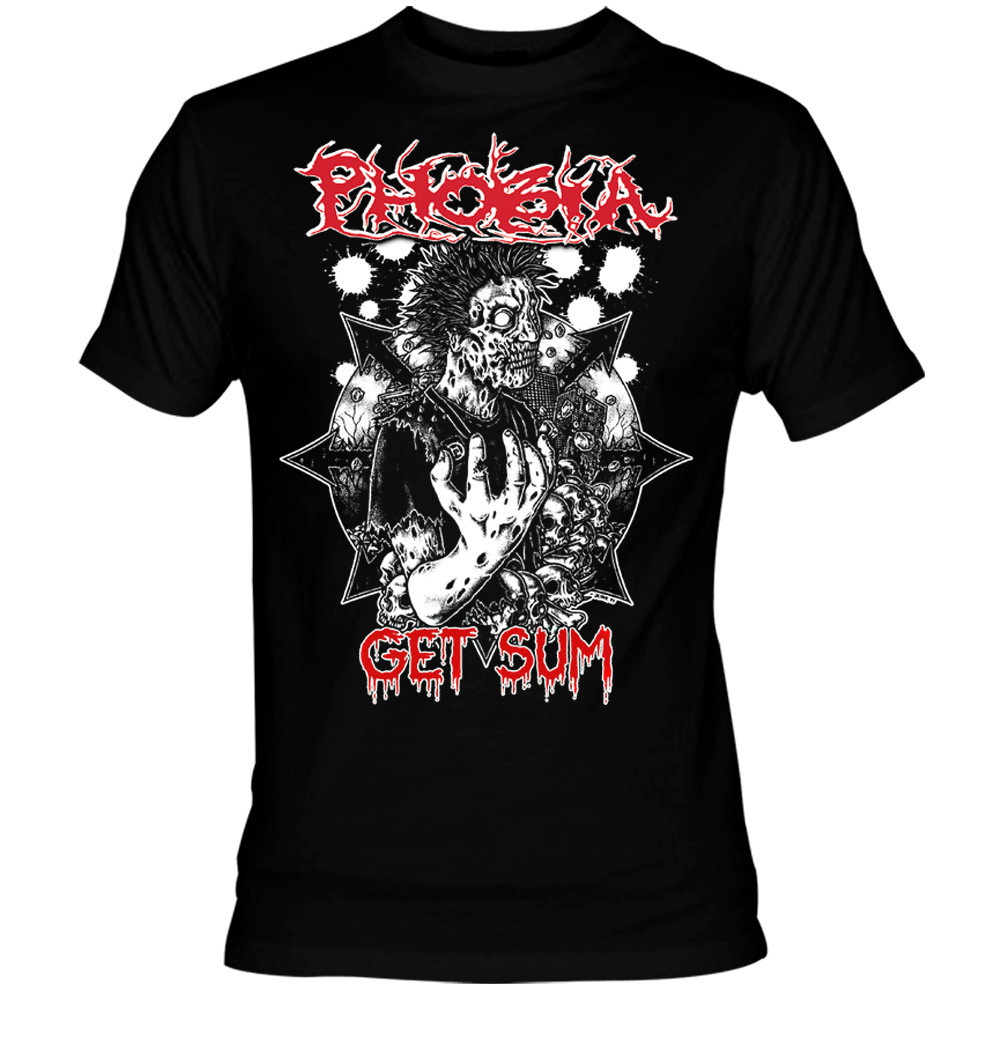 Phobia Get Sum TShirt