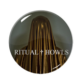 Ritual Howls 1.5" Pin