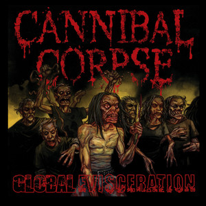 Cannibal Corpse Global Evisceration 4x4" Color Patch