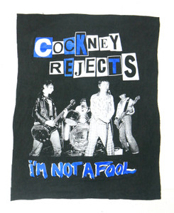Cockney Rejects - I'm Not a Fool Test Print Backpatch