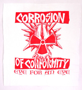 Corrosion of Conformity - Eye for an Eye Test Print Backpatch