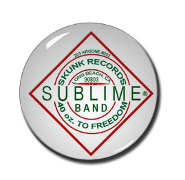 Sublime - 40oz To Freedom 1.5" Pin