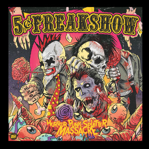 Five Cent Freakshow - Horror Punk Splatter Masacre  4x4" Color Patch