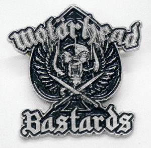 Motorhead - Bastards 2" Metal Badge Pin