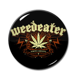 Weedeater - North Carolina 1" Pin