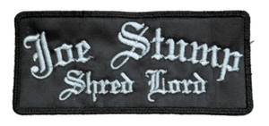 Joe Stump - Shred Lord 5x2" Embroidered Patch