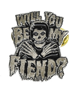 Misfits - Will You Be My Fiend? 2" Metal Badge