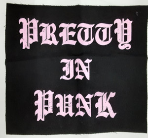 Pretty In Punk Test Backpatch