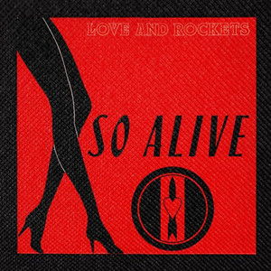 Love And Rockets - So Alive 4x4" Color Patch