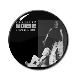 Plastic Noise Experience - ST 1" Pin