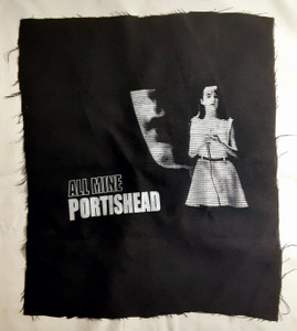 Portishead  All Mine Test Backpatch