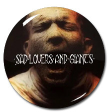 Sad Lovers and Giants - ST 1.5" Pin
