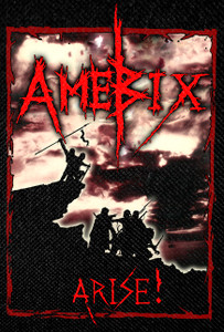 Amebix - Arise! Backpatch