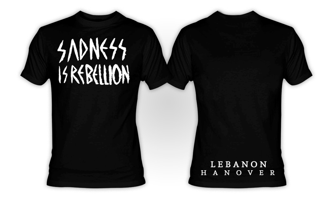Lebanon Hanover - Sadness is Rebellion T-Shirt - Nuclear Waste