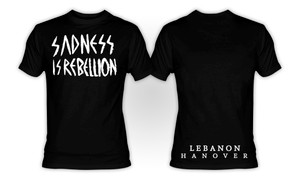 Lebanon Hanover - Sadness is Rebellion T-Shirt