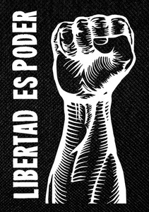Libertad Es Poder 3.5x5" Printed Patch