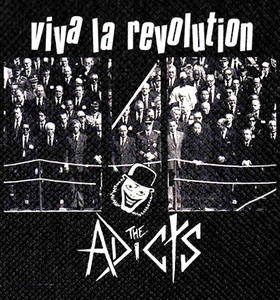 The Adicts - Viva La Revolution 4.5x4.5" Printed Patch