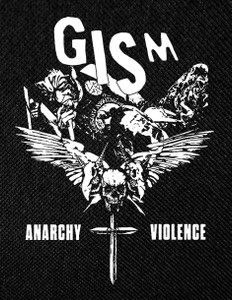 GISM Anarchy Violence 4.5x5.5" Printed Patch