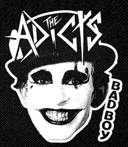 The Adicts - Bad Boy 4.5x5" Printed Patch