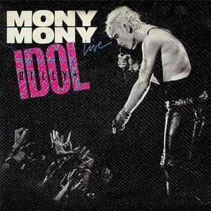 Billy Idol - Mony Mony Live 4x4" Color Patch
