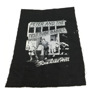 Peter and The Test Tube Babies - Run Like Hell Test Backpatch