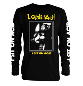 Lords of Acid - I Sit On Acid Long Sleeve T-shirt