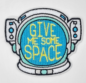 Give Me Some Space 3x3.5" Embroidered Patch