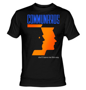 The Communards - Don't Leave this Way T-Shirt