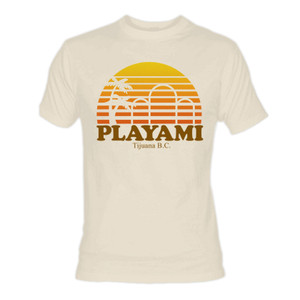 Tijuana - Playami Sand T-Shirt *LAST ONES IN STOCK*