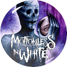 Motionless in White - Disguise 1.5" Pin