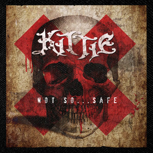 Kittie - Not so Safe 4x4" Color Patch