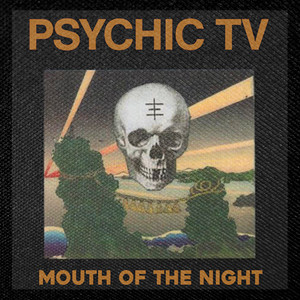 Psychic TV - Mouth 4x4" Color Patch